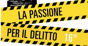Torna il festival letterario "La Passione per il delitto"