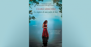 Clara Sanchez - Lo stupore di una notte di luce