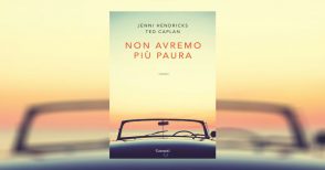 "Non avremo più paura": il romanzo degli sceneggiatori Hendricks e Caplan