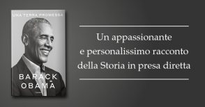 CINQUE MOTIVI PER LEGGERE "UNA TERRA PROMESSA" DI BARACK OBAMA